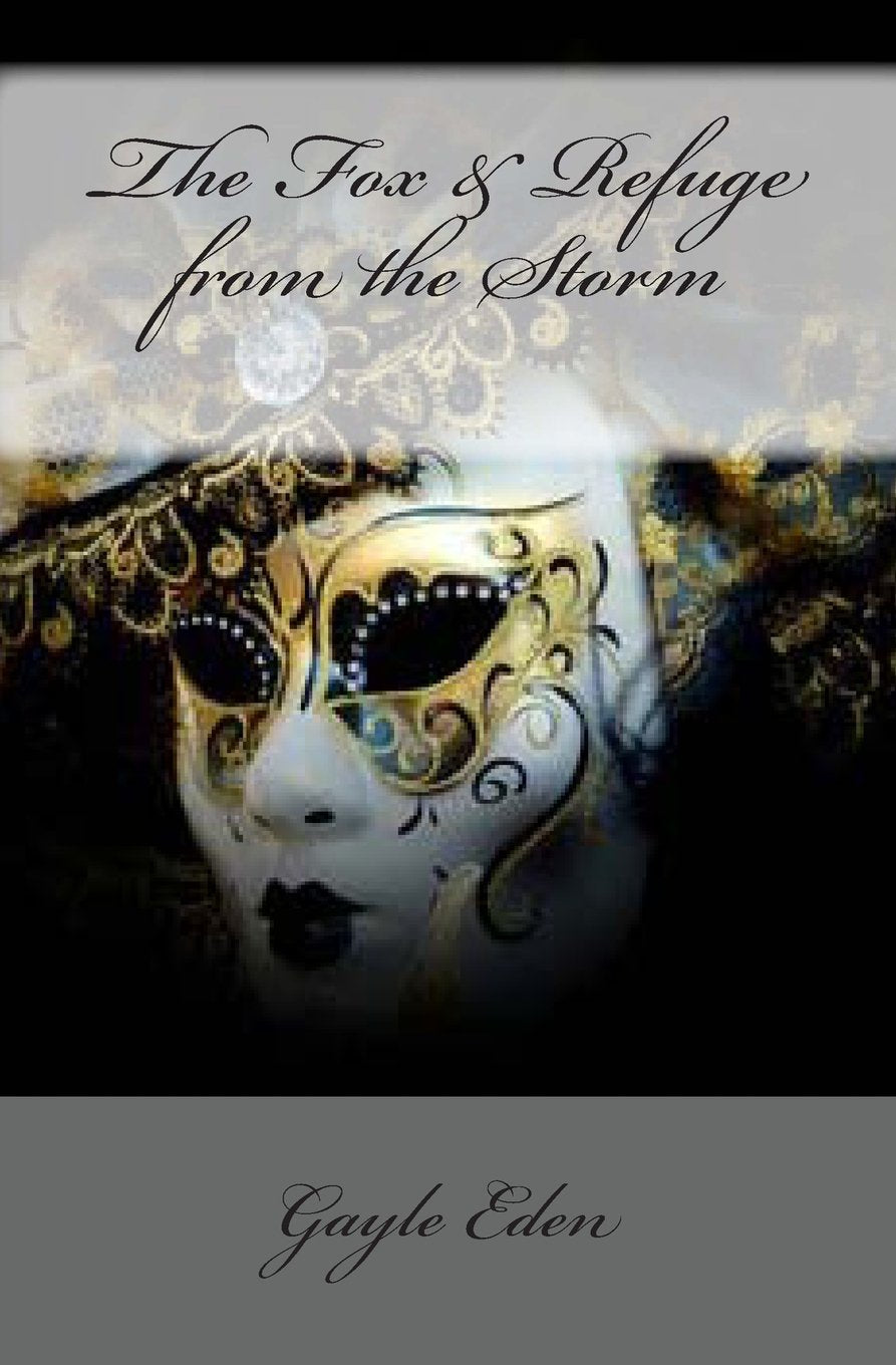 The Fox & Refuge from the Storm Historical Fiction