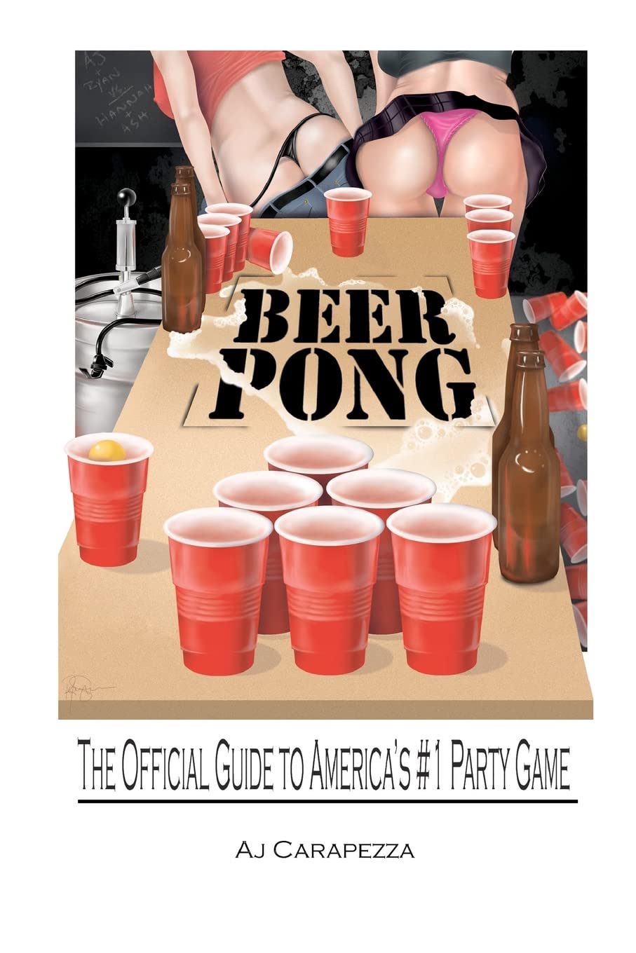 Beer Pong: The Official Guide to Americas #1 Party Game Books
