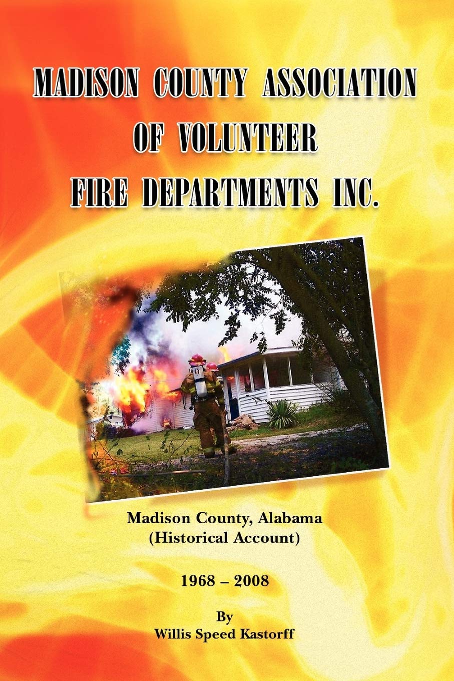 Madison County Association of Volunteer Fire Departments Inc. Social Sciences