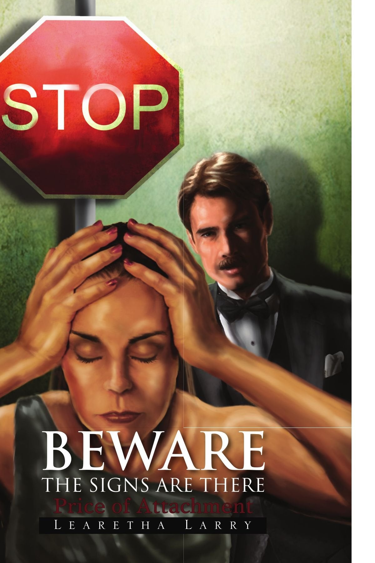 Beware The Signs Are There Price of Attachment: Price of Attachment Contemporary literature