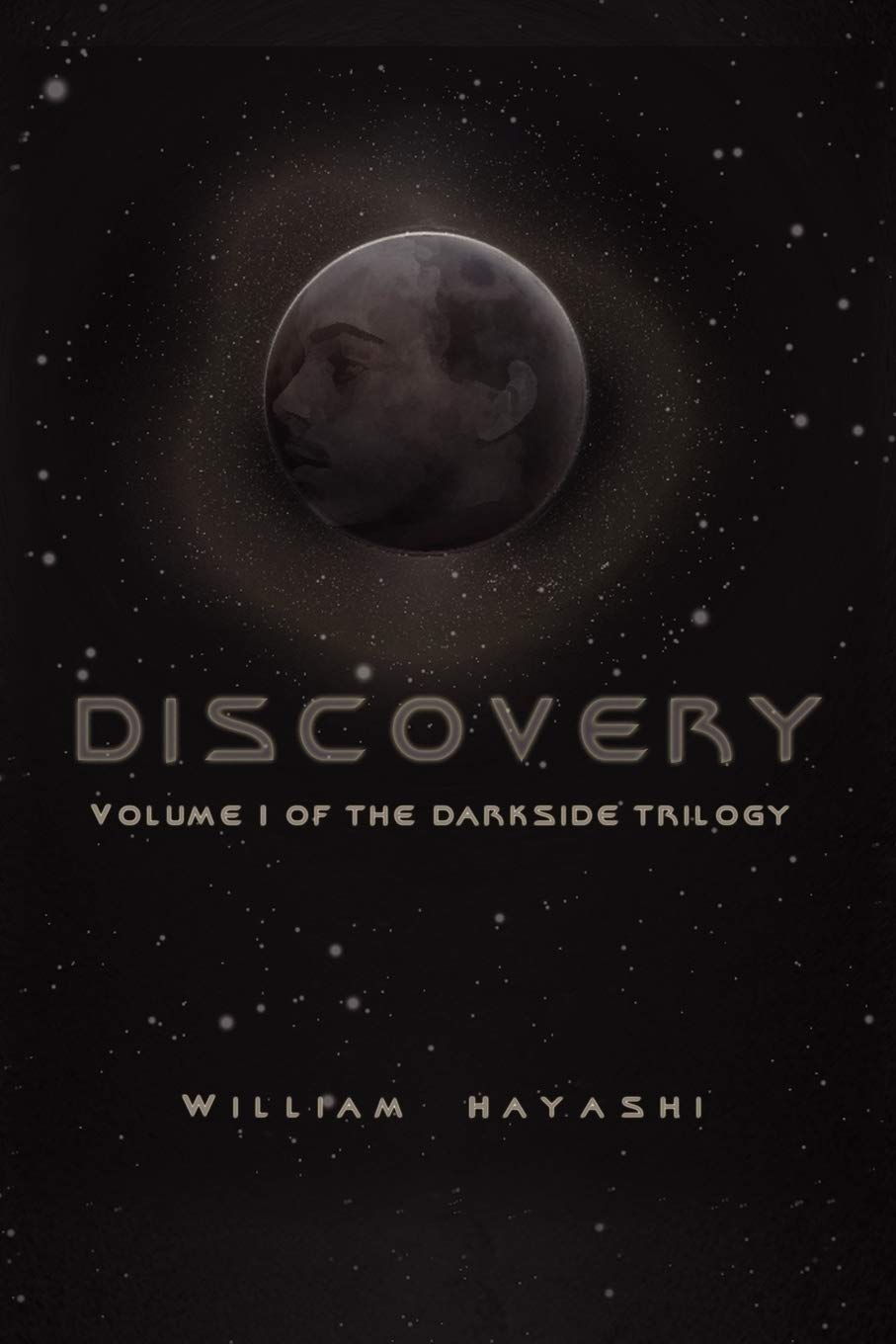 Discovery: Volume I of the Dark Side Trilogy book