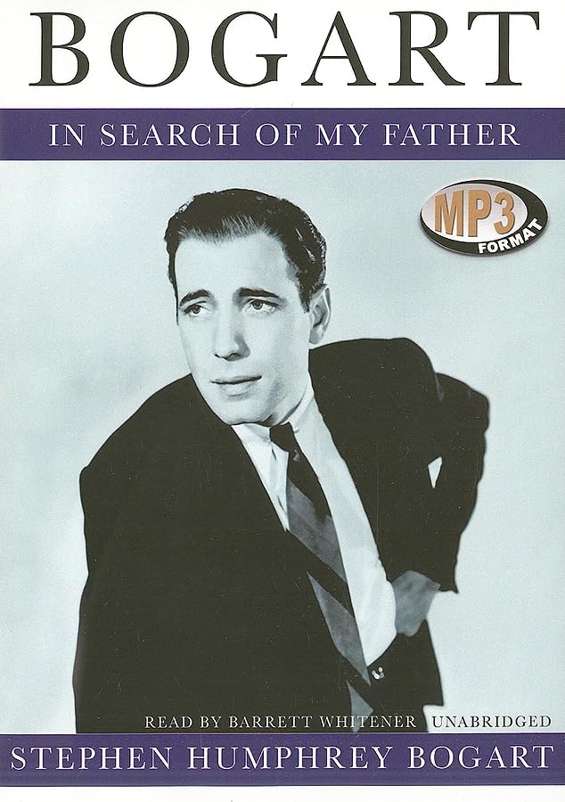 Bogart: In Search of My Father Social Sciences