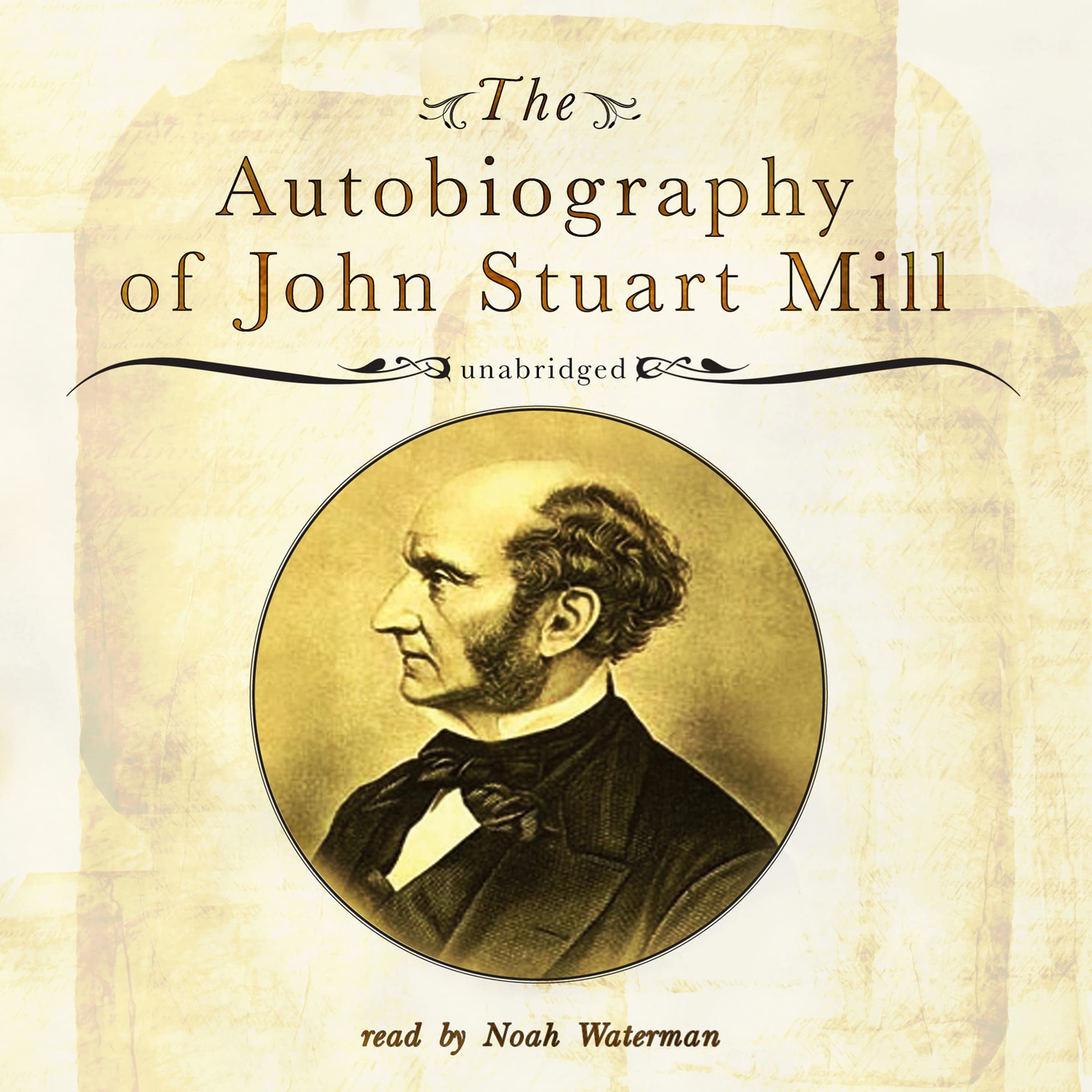 The Autobiography of John Stuart Mill Social Sciences