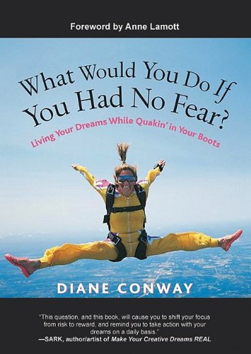 What Would You Do If You Had No Fear?: Living Your Dreams While Quakin' in Your Boots (Playaway Adult Nonfiction) Business, Finance & Career