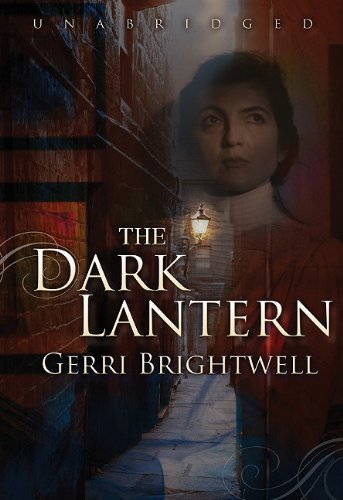 The Dark Lantern (Playaway Adult Fiction) Historical Fiction