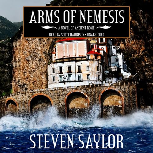 Arms of Nemesis: A Novel of Ancient Rome Poetry
