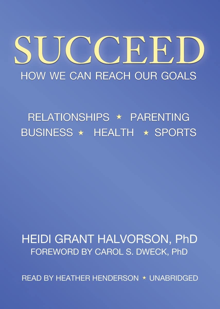 Succeed: How We Can Reach Our Goals cd