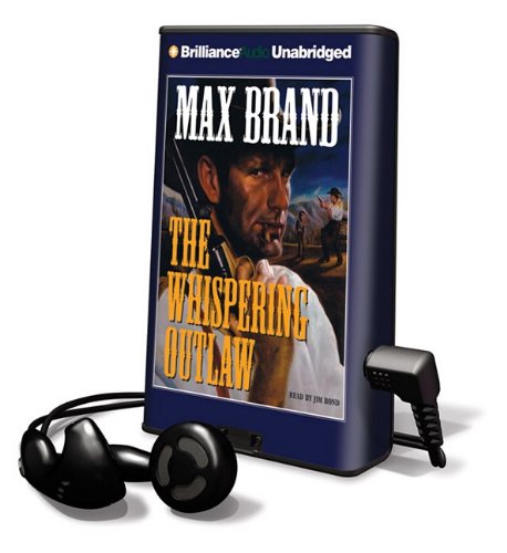 The Whispering Outlaw (Playaway Adult Fiction) Contemporary literature