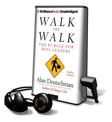Walk the Walk: The #1 Rule for Real Leaders (Playaway Top Adult Picks C) Business, Finance & Career