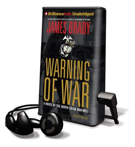 Warning of War: A Novel of the North China Marines (Playaway Adult Fiction) Action & Adventure