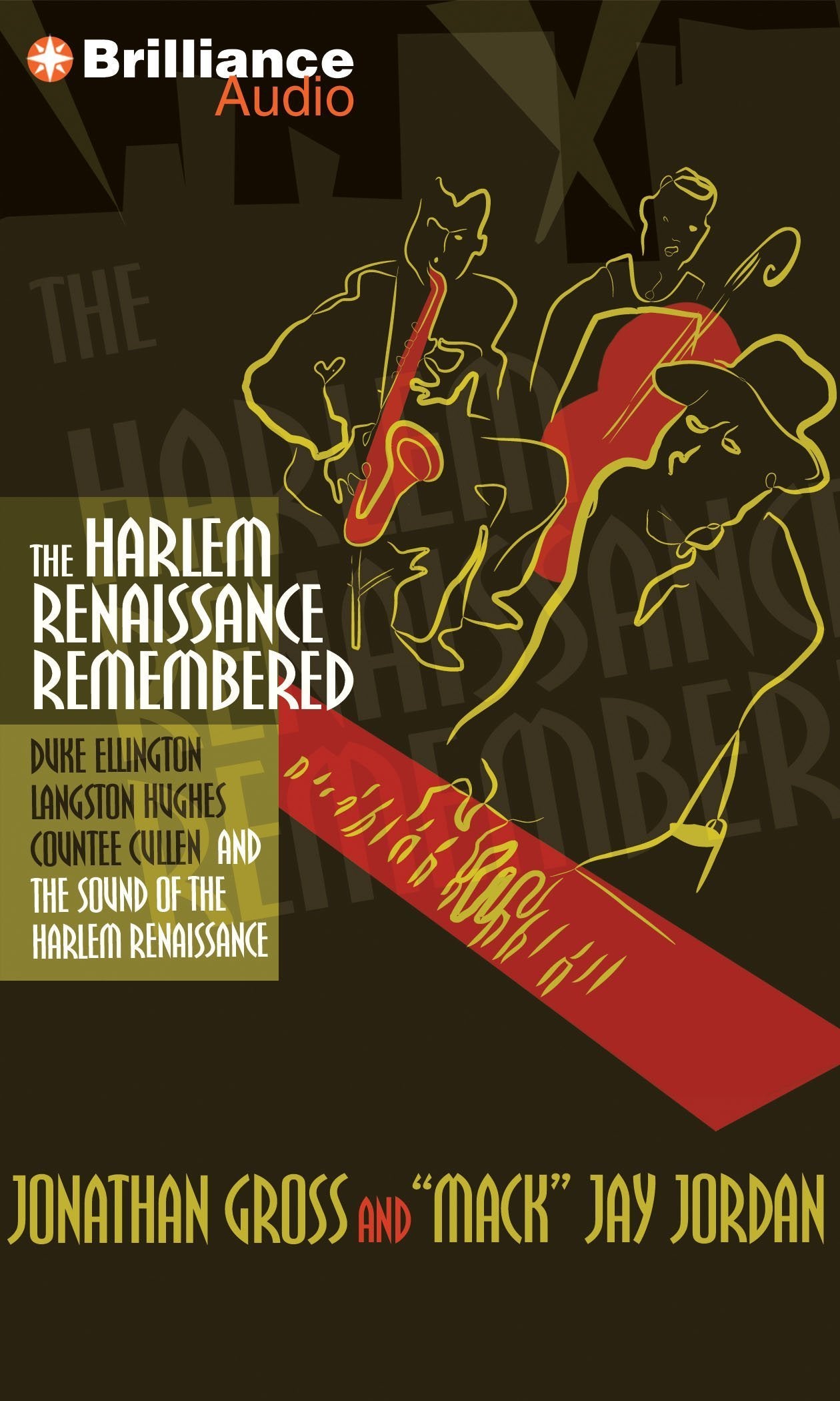 The Harlem Renaissance Remembered: Duke Ellington, Langston Hughes, Countee Cullen and the Sound of the Harlem Renaissance Non-fiction