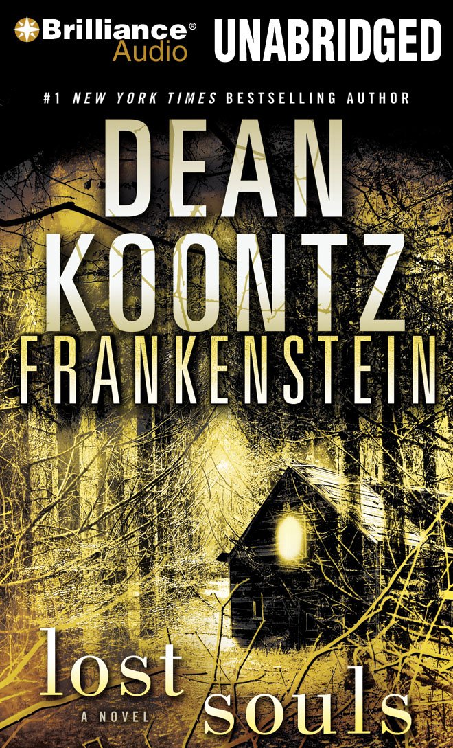 Lost Souls (Dean Koontz s Frankenstein, Band 4) Action & Adventure