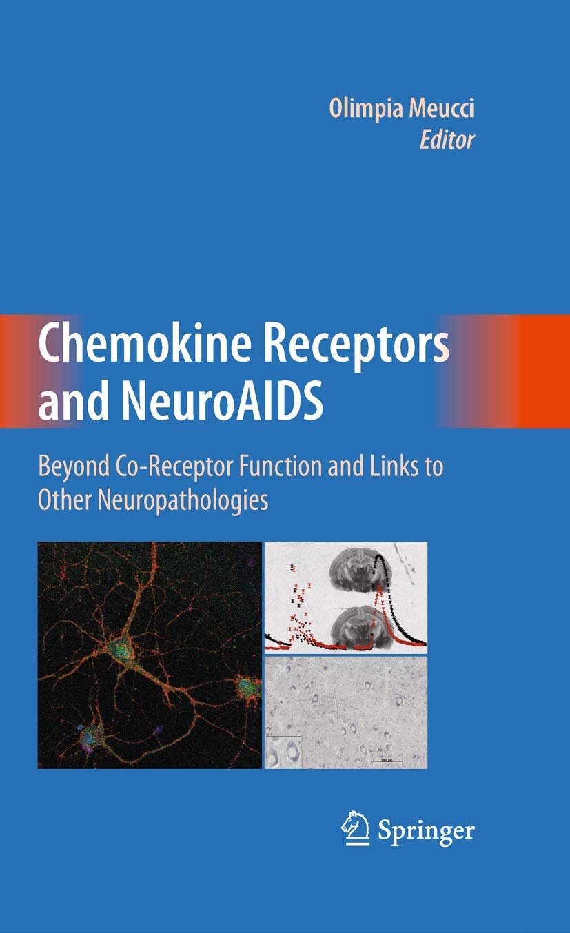 Chemokine Receptors and NeuroAIDS Medicine