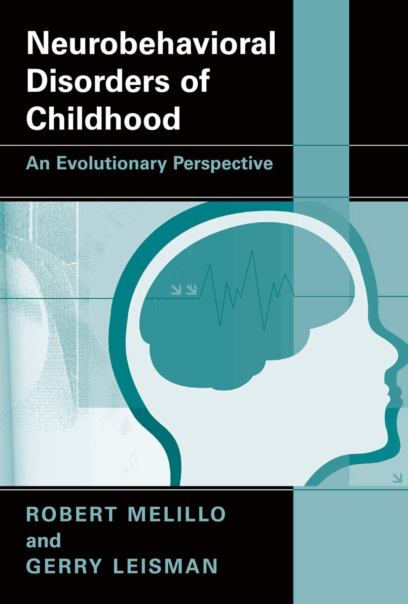 Neurobehavioral Disorders of Childhood: An Evolutionary Perspective book