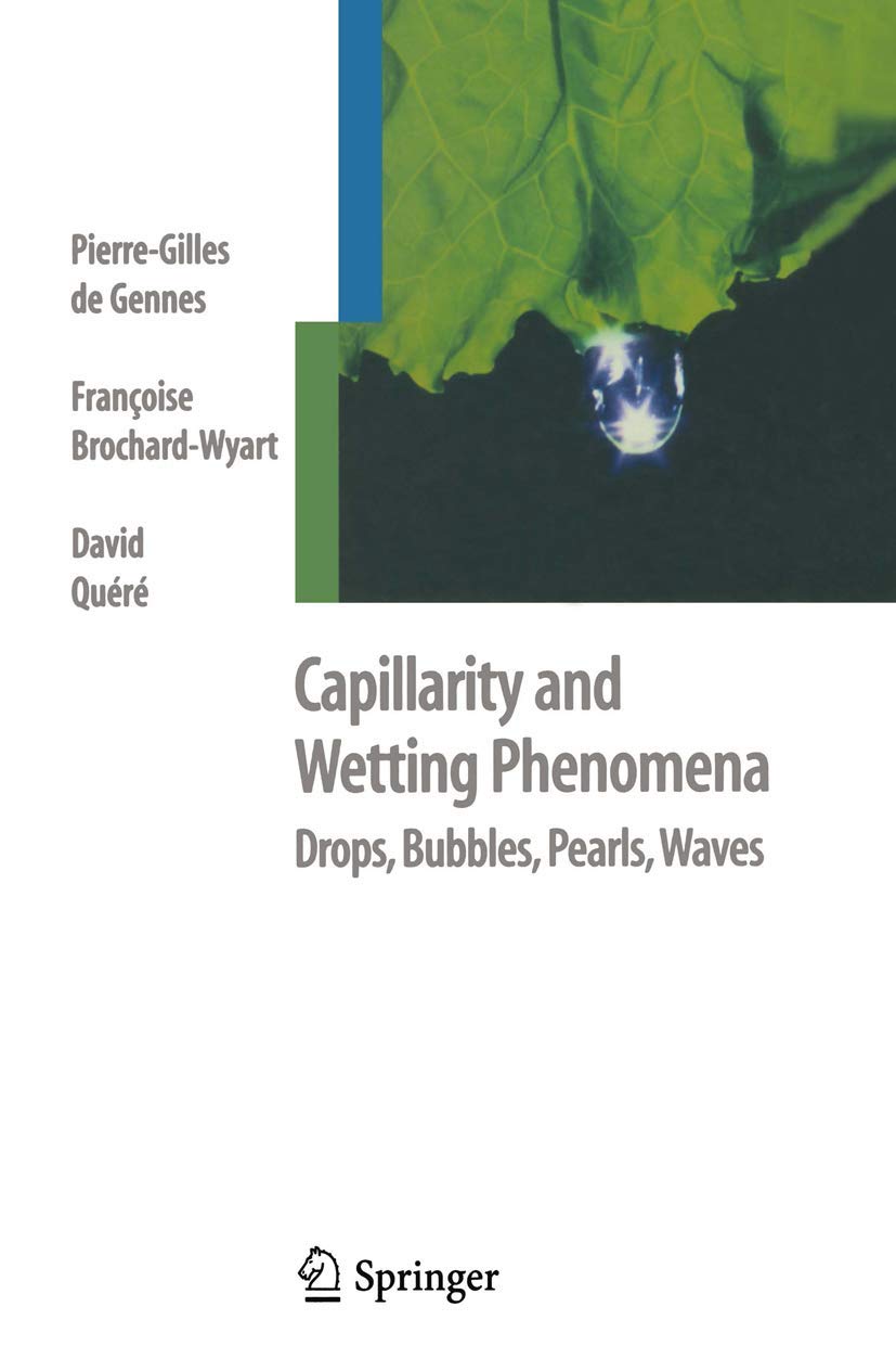 Capillarity and Wetting Phenomena: Drops, Bubbles, Pearls, Waves book