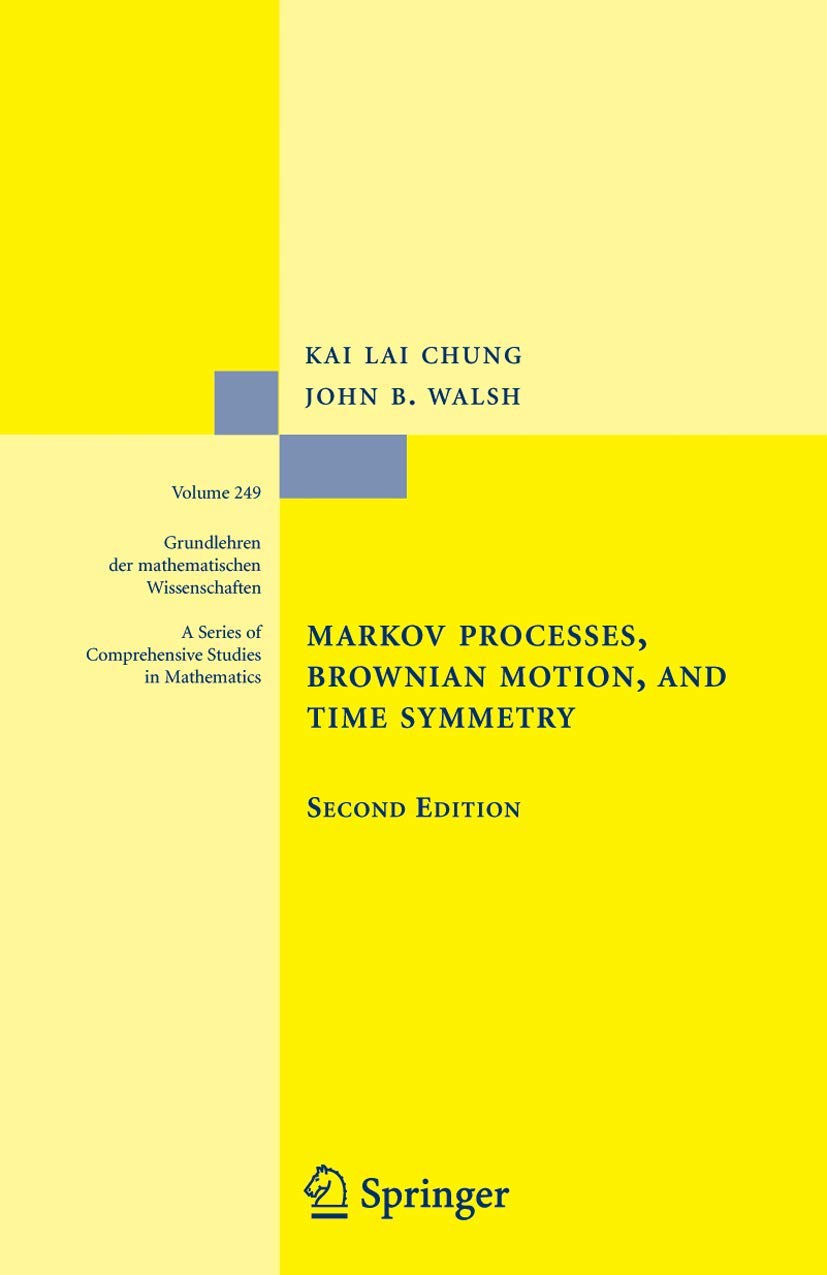 Markov Processes, Brownian Motion, and Time Symmetry book