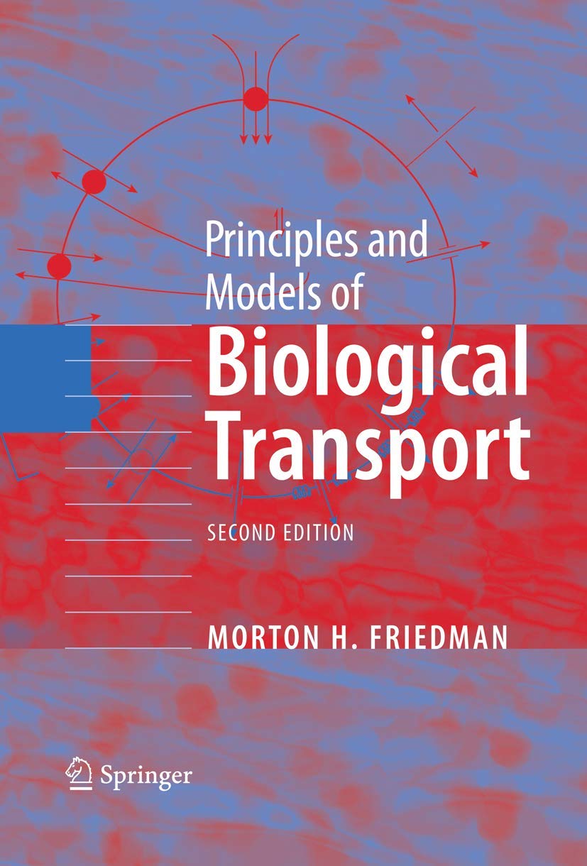 Principles and Models of Biological Transport Medicine