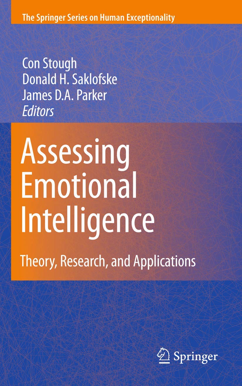 Assessing Emotional Intelligence: Theory, Research, and Applications (The Springer Series on Human Exceptionality) Medicine