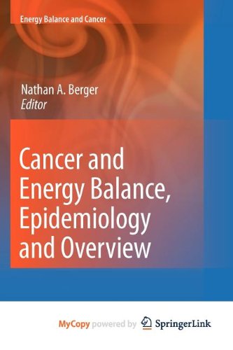 Cancer and Energy Balance, Epidemiology and Overview Medicine