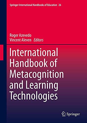 International Handbook of Metacognition and Learning Technologies (Springer International Handbooks of Education) Books