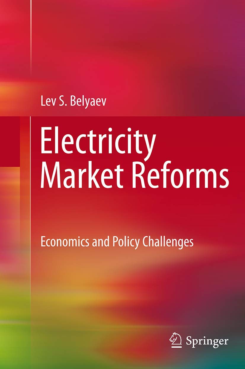 Electricity Market Reforms: Economics and Policy Challenges Law