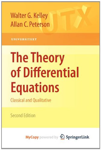 The Theory of Differential Equations: Classical and Qualitative Mathematics