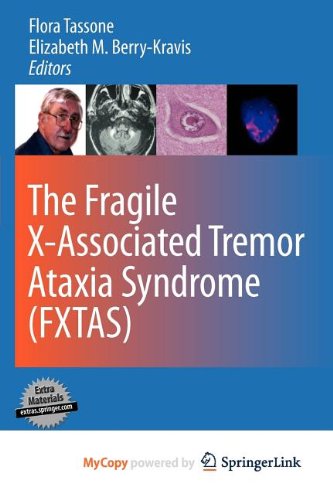 The Fragile X-Associated Tremor Ataxia Syndrome (FXTAS) Medicine