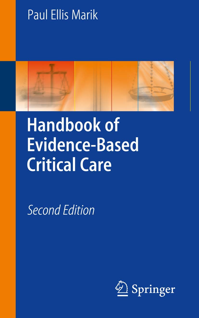 Handbook of Evidence-Based Critical Care Medicine