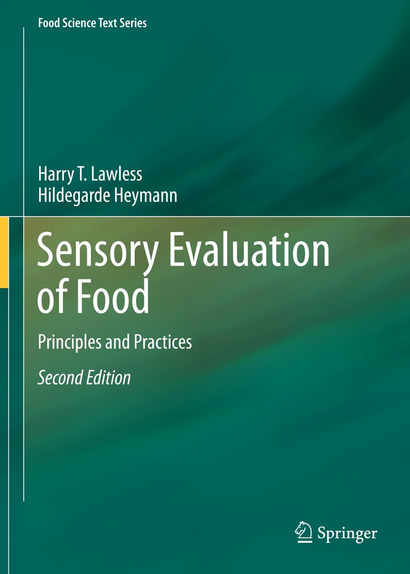 Sensory Evaluation of Food: Principles and Practices (Food Science Text Series) Medicine