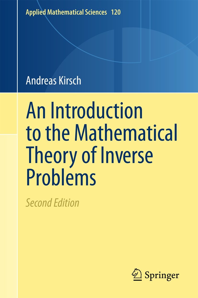 An Introduction to the Mathematical Theory of Inverse Problems Media & Communication