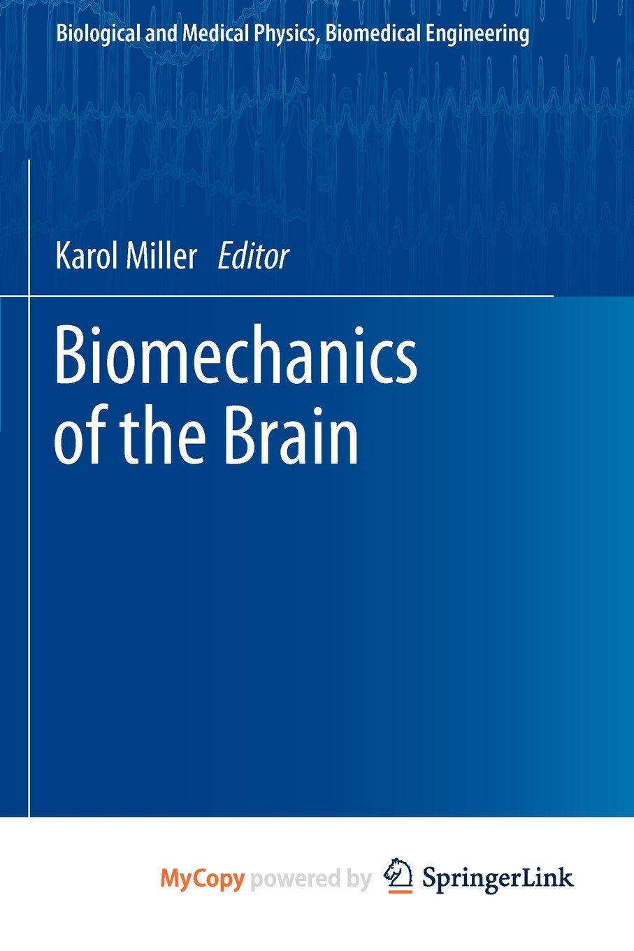 Product Image: Biomechanics of the Brain