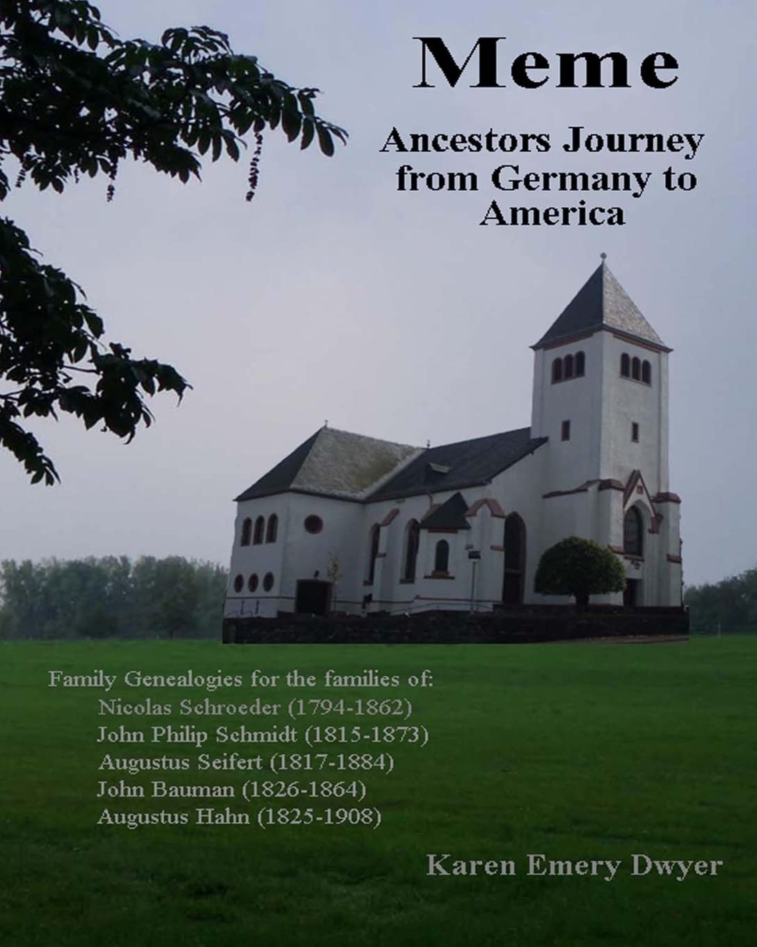 Meme: Ancestors Journey from Germany to America Parents & Children