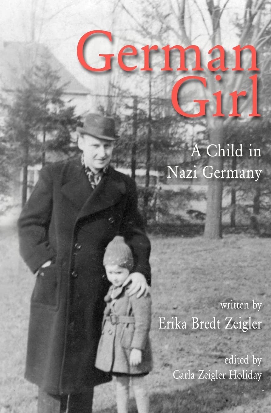 German Girl: A Child in Nazi Germany Memories