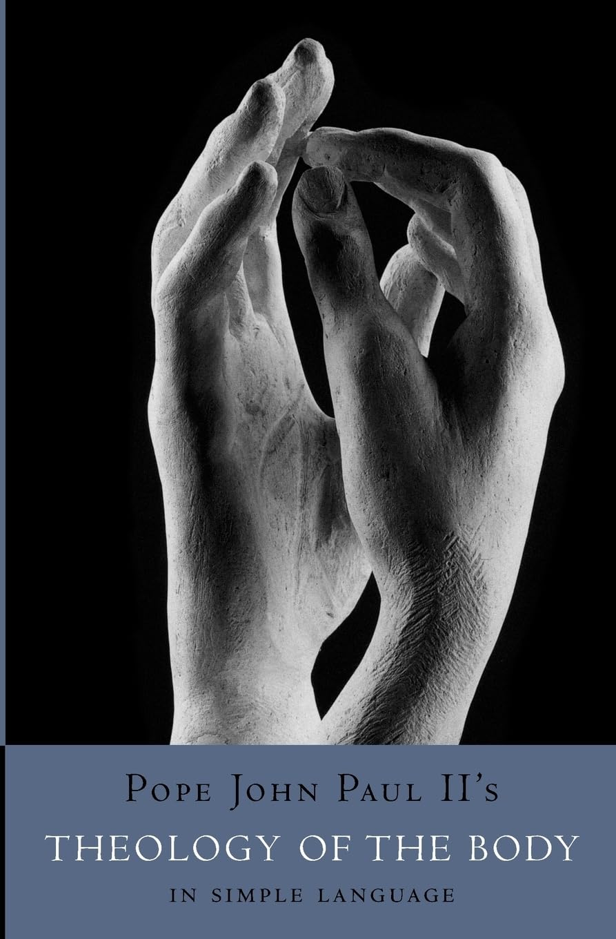 Theology of the Body in Simple Language Religion & Esotericism