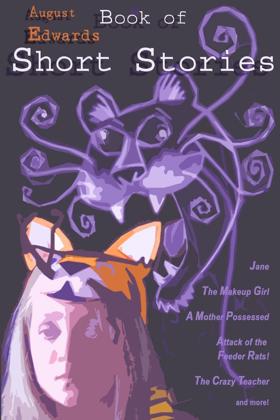 August Edwards Book of Short Stories Essays & Short Stories