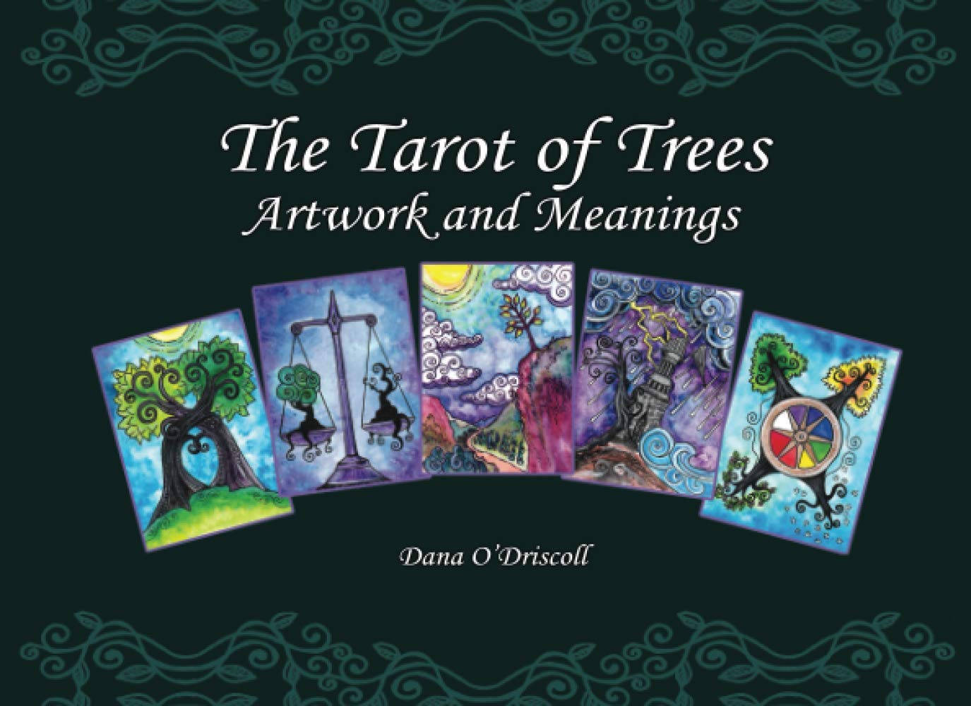 The Tarot of Trees: Artwork and Meanings book