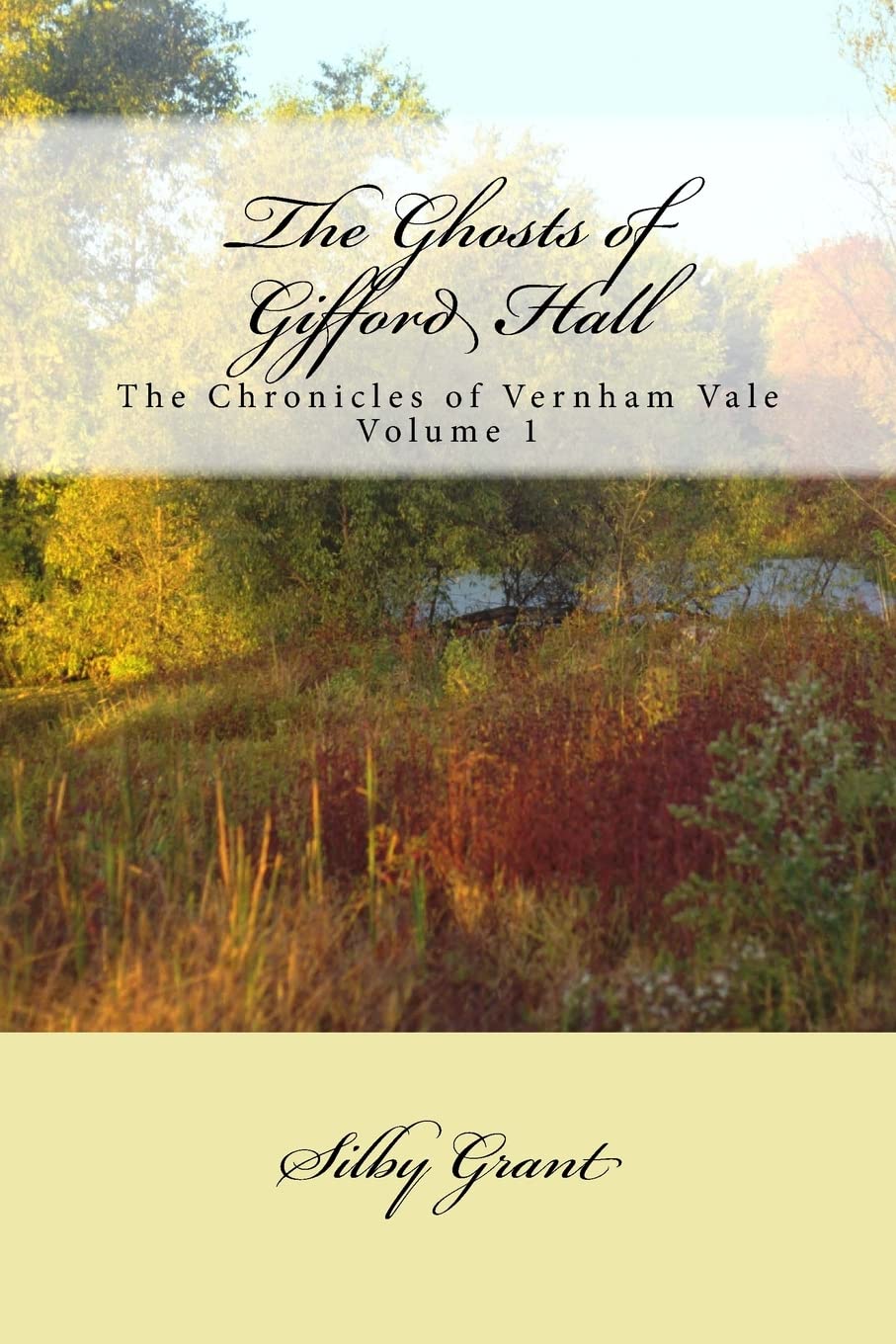The Ghosts of Gifford Hall: The Chronicles of Vernham Vale Contemporary Romance