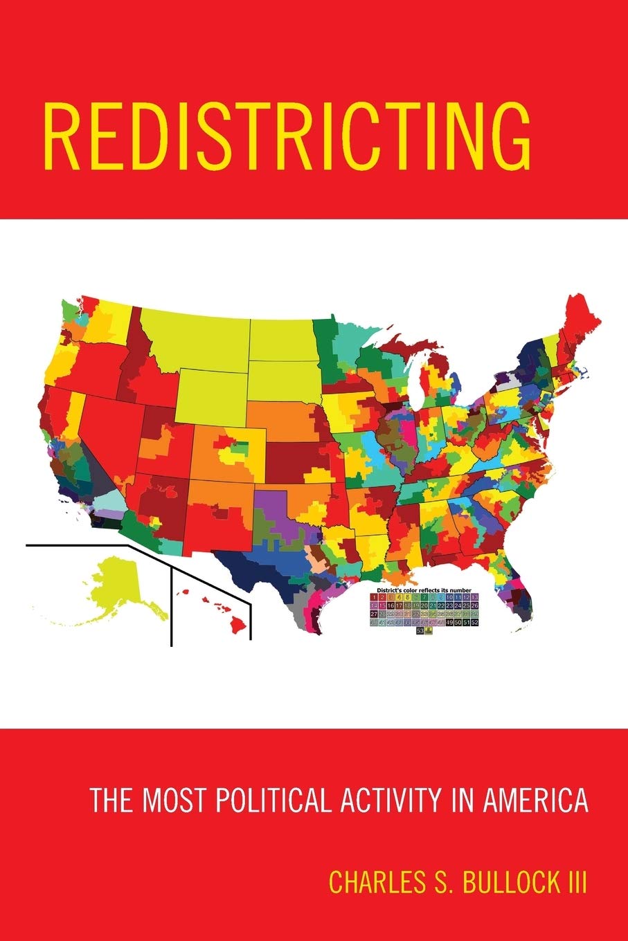 Redistricting: The Most Political Activity in America Law