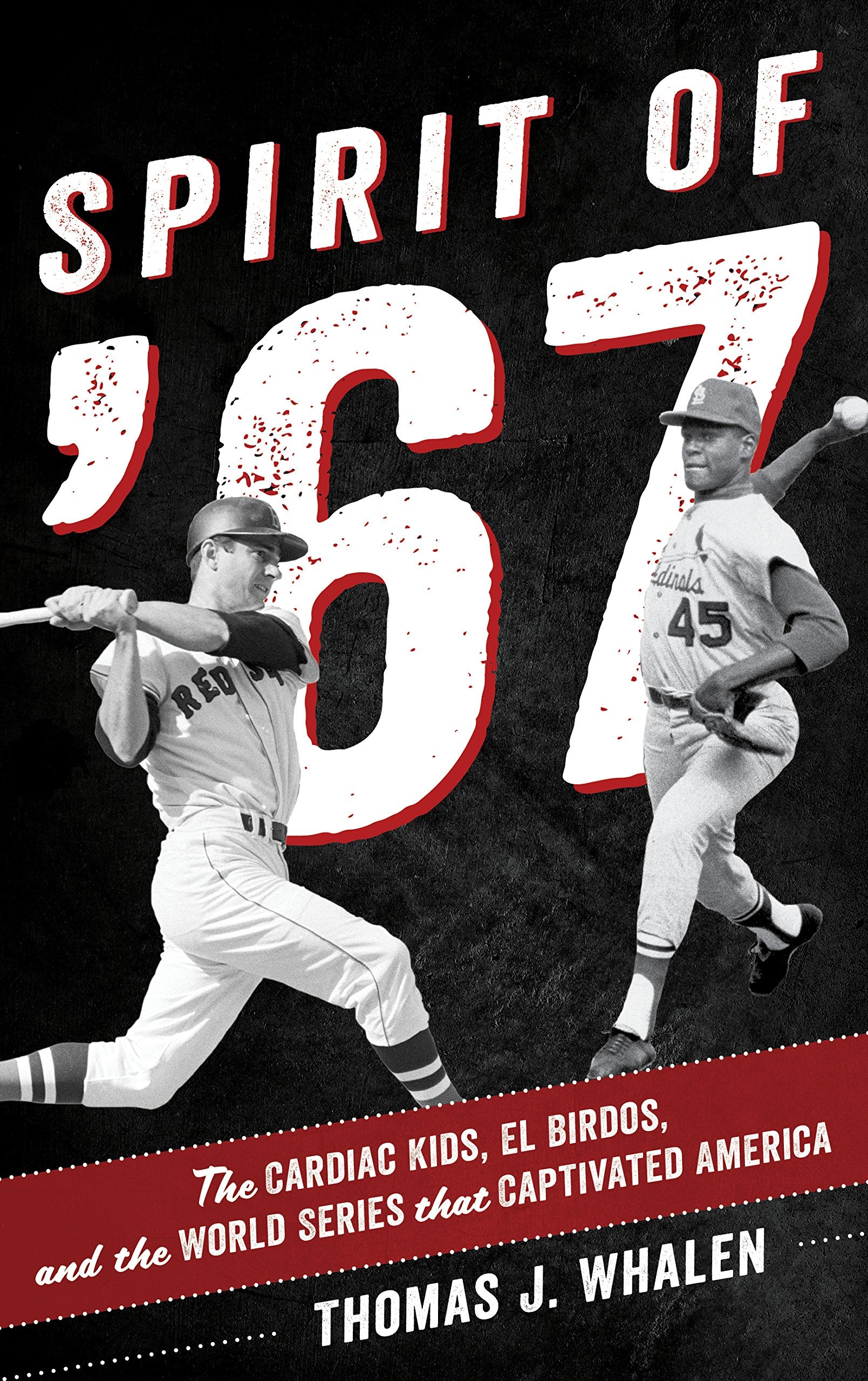 Spirit of '67: The Cardiac Kids, El Birdos, and the World Series That Captivated America Movies