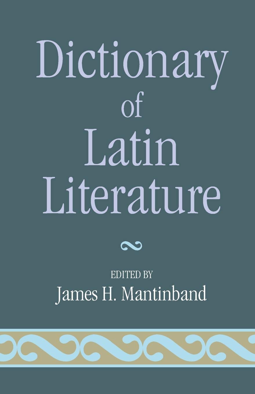Dictionary Of Latin Literature Historical Fiction