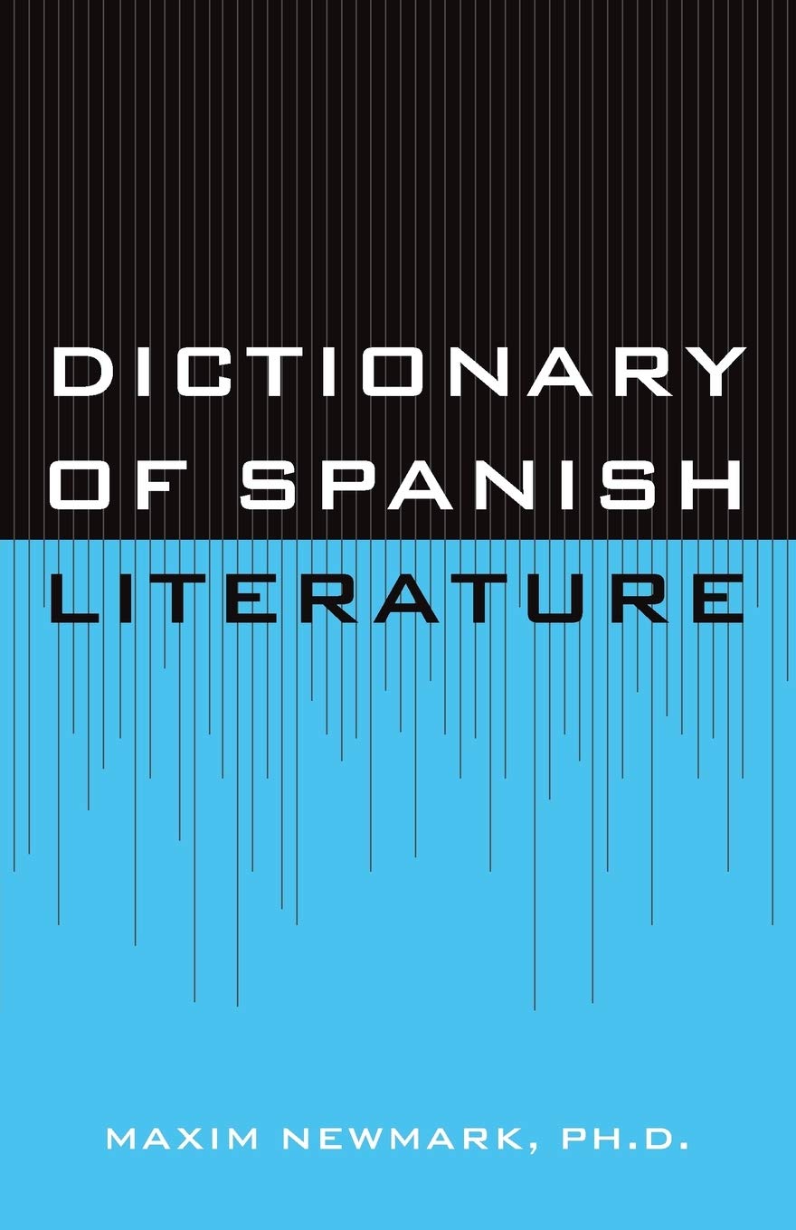 Dictionary of Spanish Literature Contemporary literature