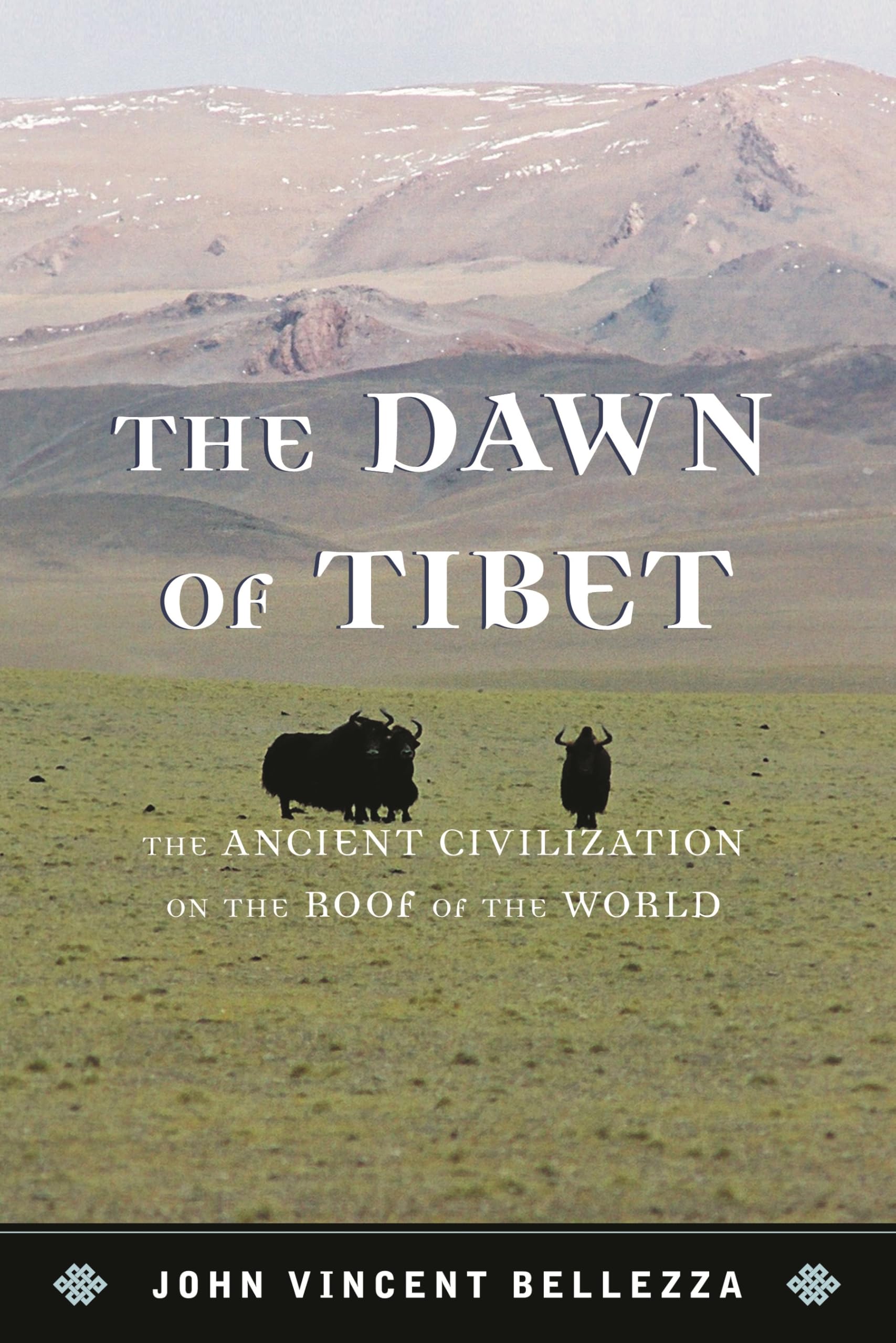 The Dawn of Tibet: The Ancient Civilization on the Roof of the World General education