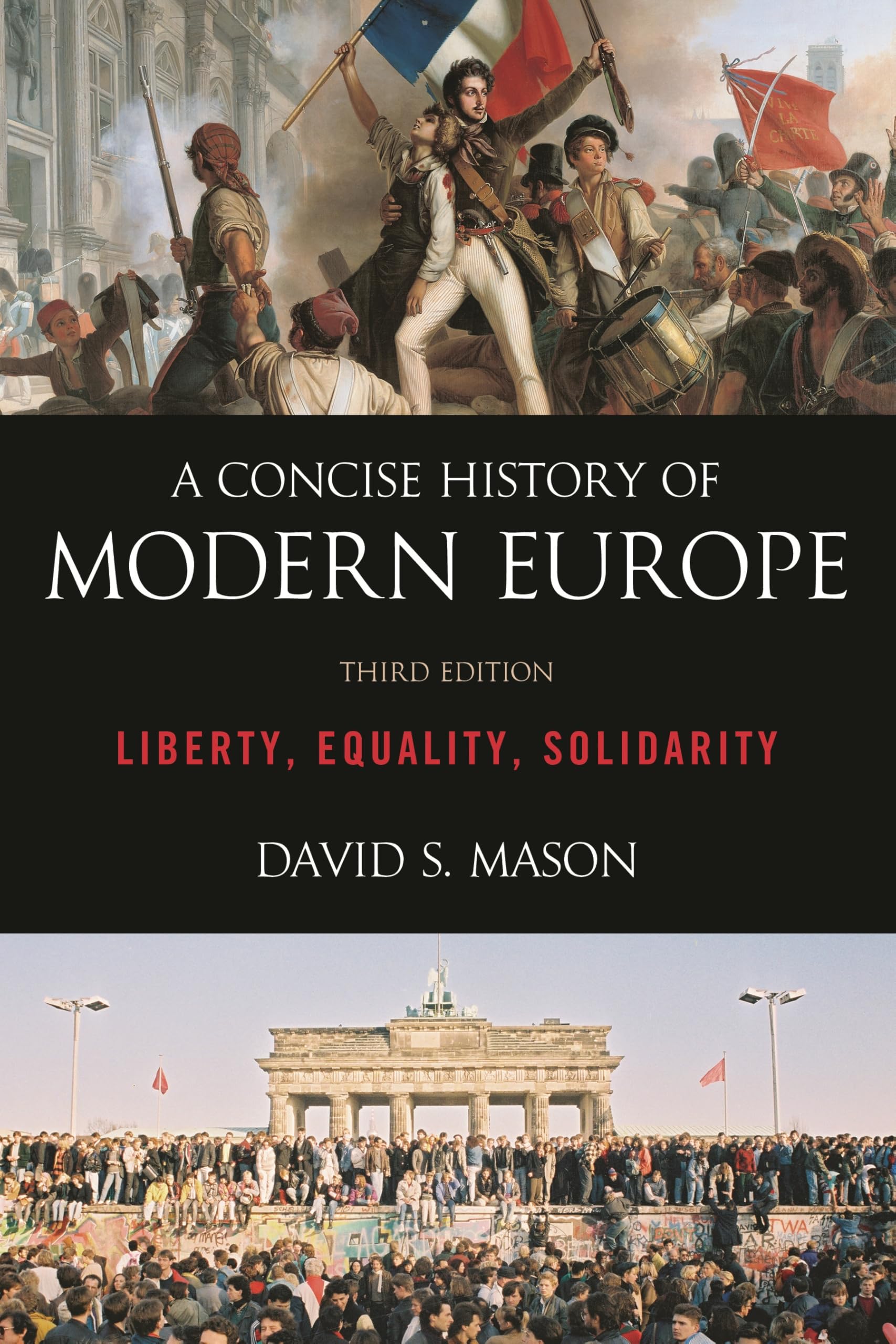 A Concise History of Modern Europe: Liberty, Equality, Solidarity Film, Art & Culture