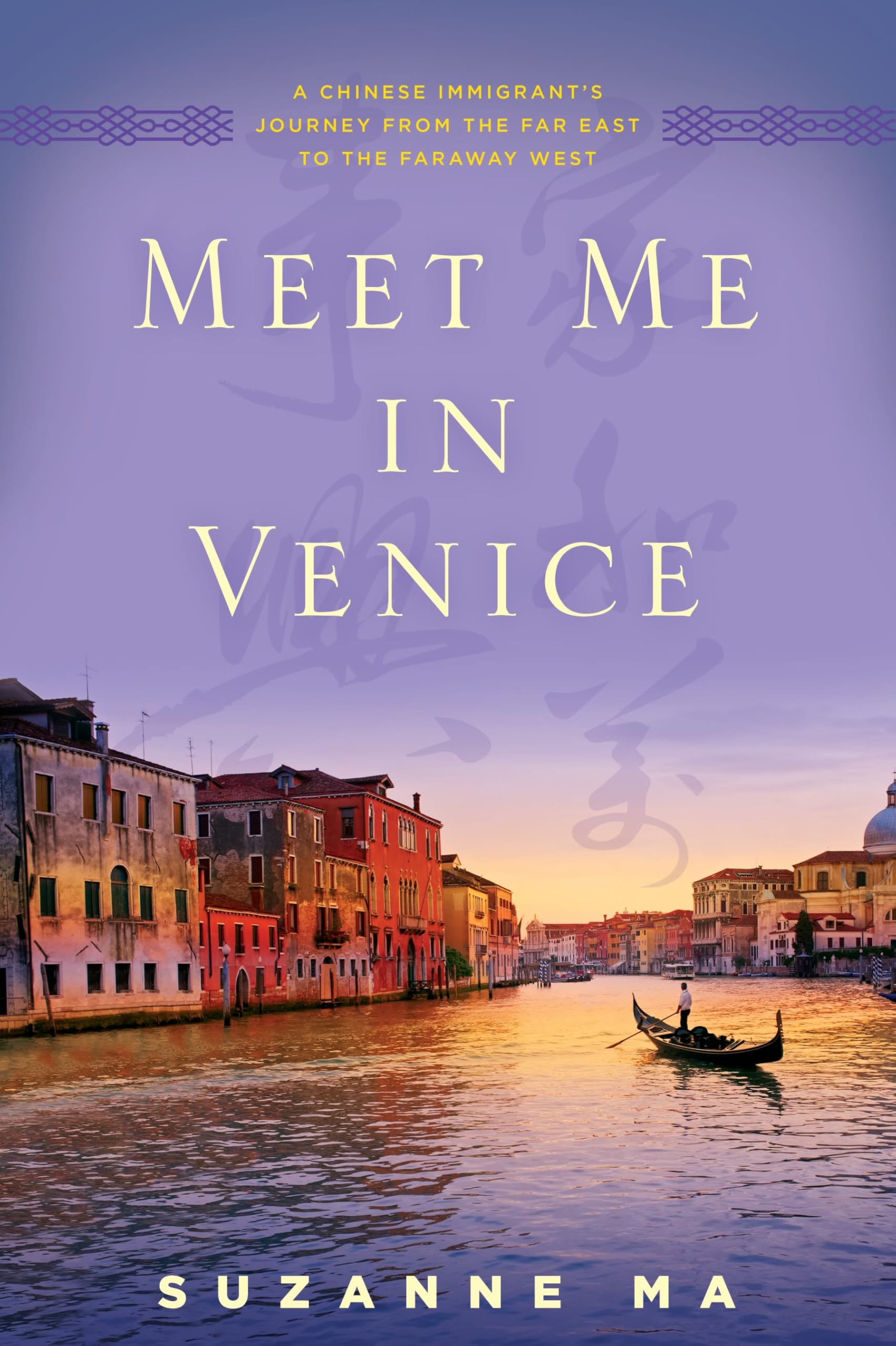 Meet Me in Venice: A Chinese Immigrant's Journey from the Far East to the Faraway West Social Sciences