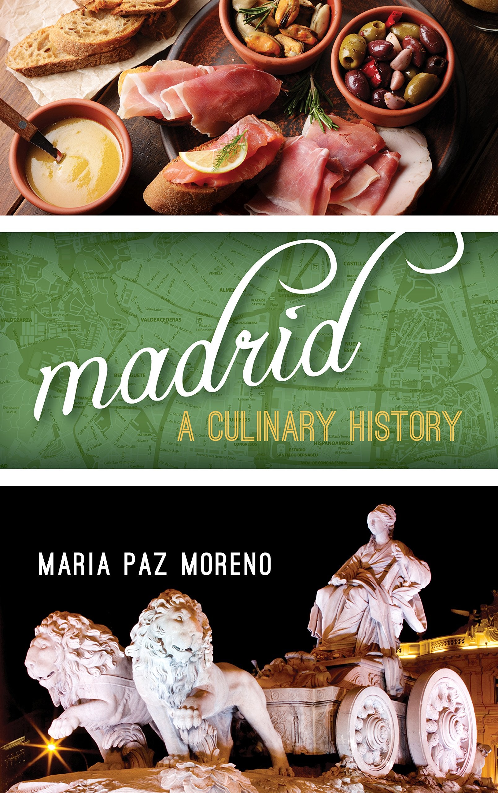 Madrid: A Culinary History (Big City Food Biographies) Books