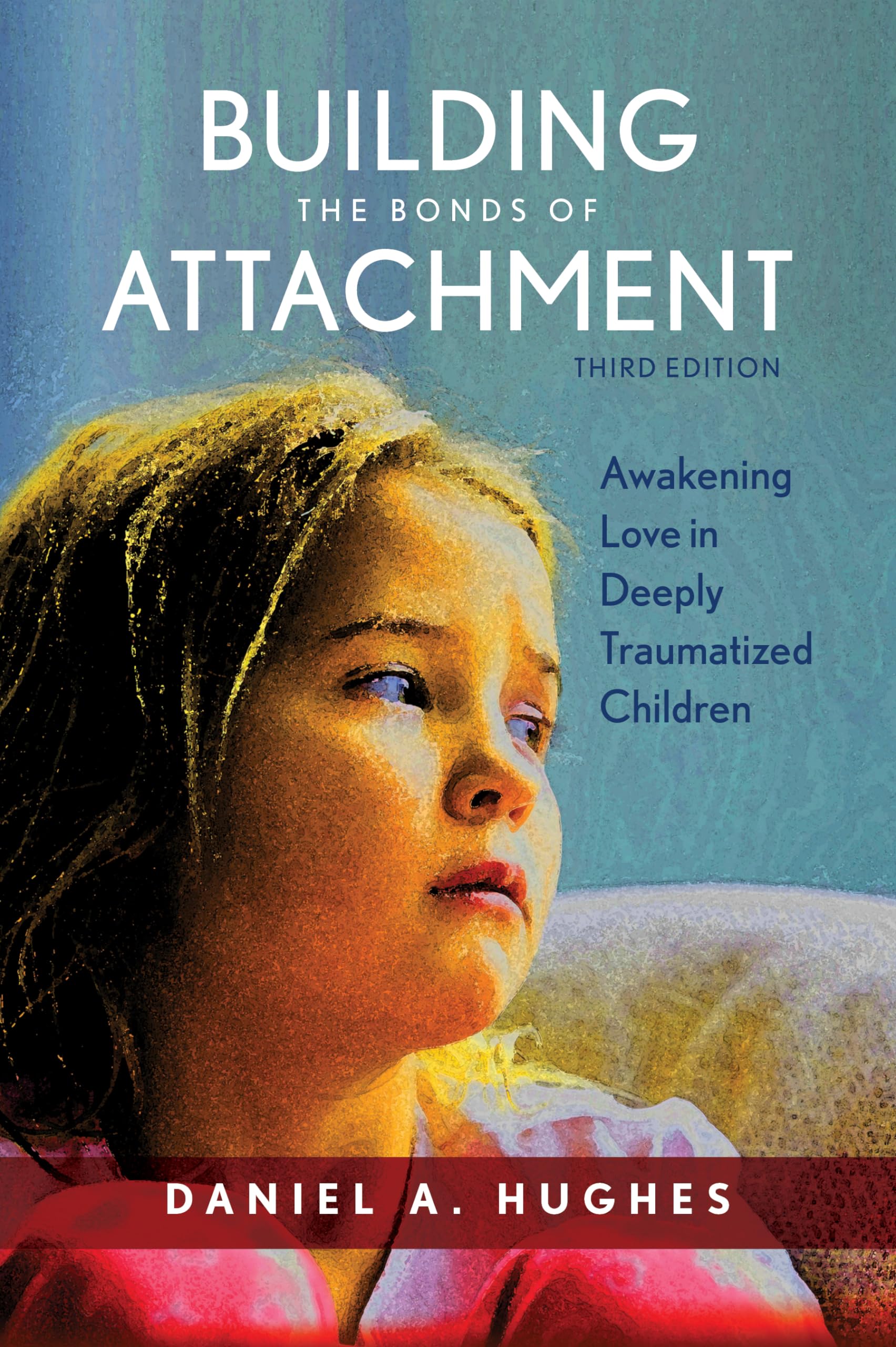 Building the Bonds of Attachment Medicine