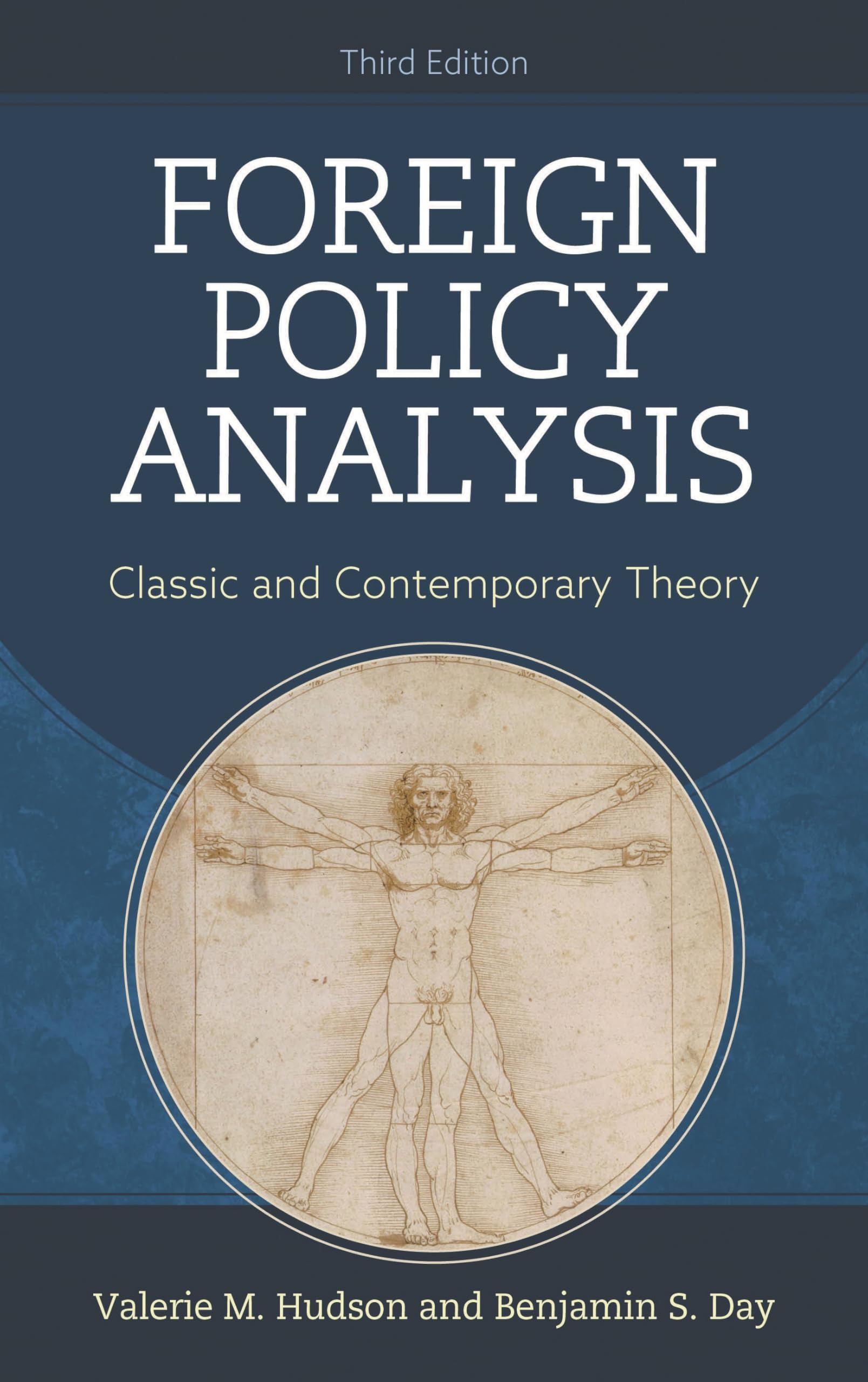 Foreign Policy Analysis: Classic and Contemporary Theory Law