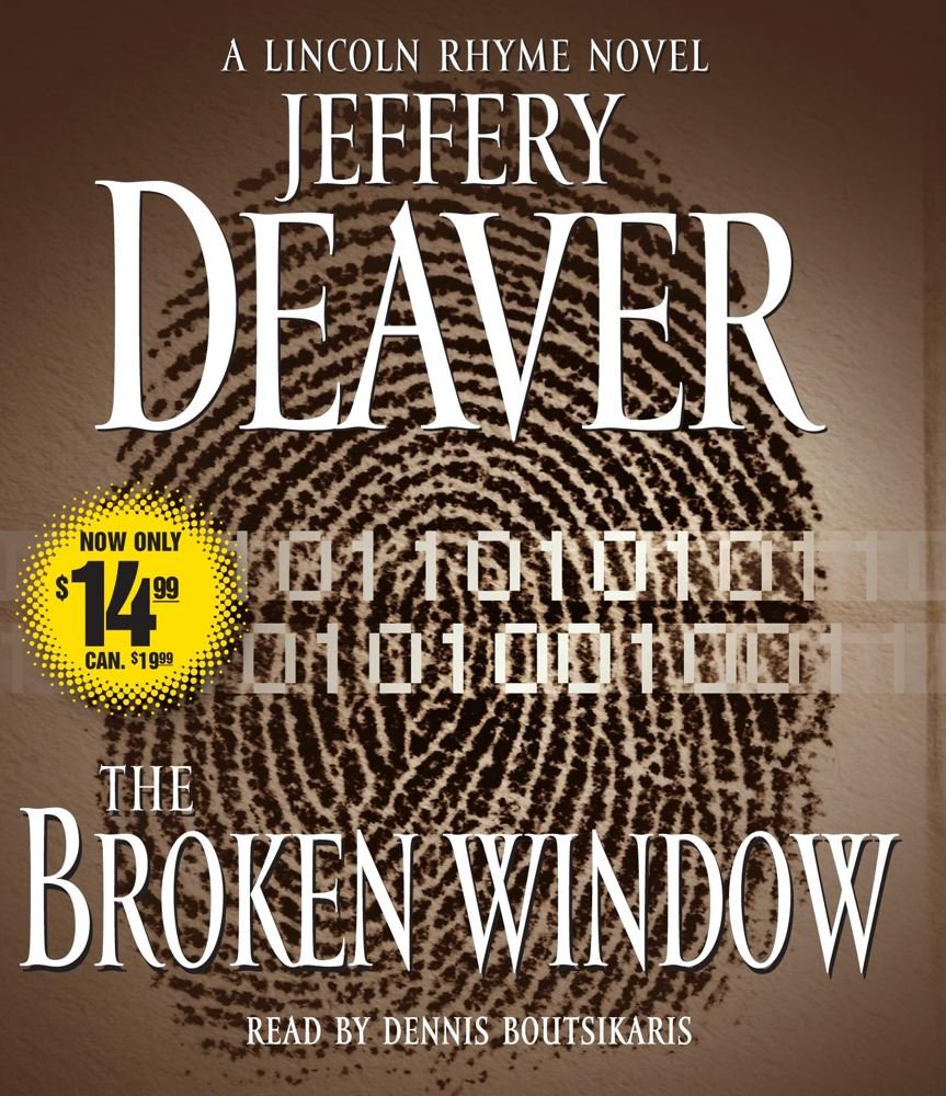 The Broken Window: A Lincoln Rhyme Novel Action & Adventure