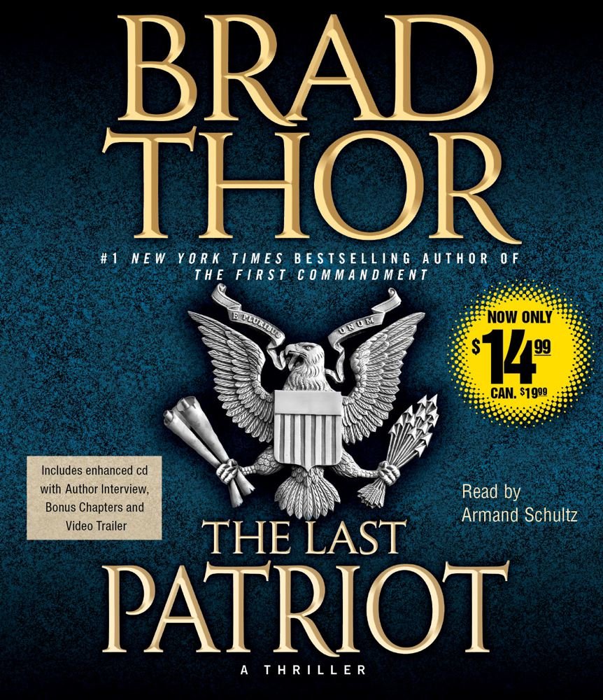 The Last Patriot (Volume 7) (The Scot Harvath Series) Action & Adventure