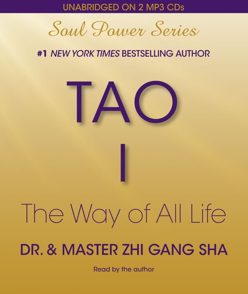 Tao I: The Way of All Life Health, Nutrition & Fitness